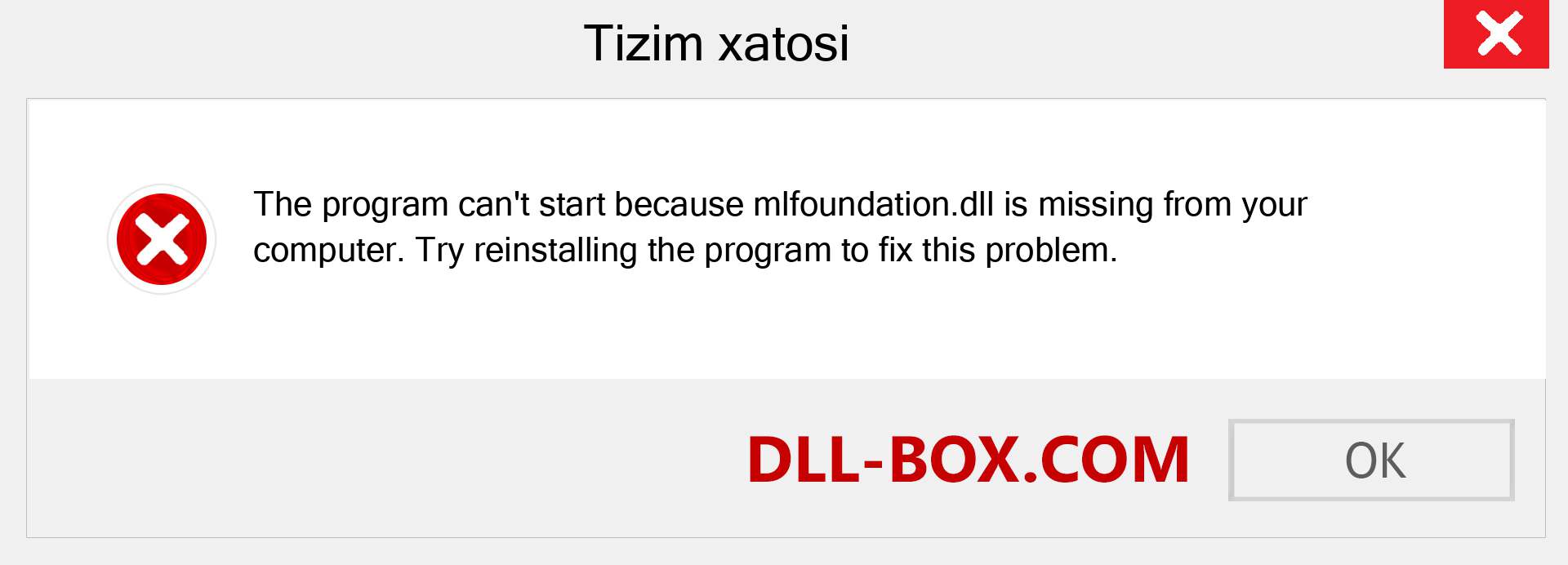 mlfoundation.dll fayli yo'qolganmi?. Windows 7, 8, 10 uchun yuklab olish - Windowsda mlfoundation dll etishmayotgan xatoni tuzating, rasmlar, rasmlar